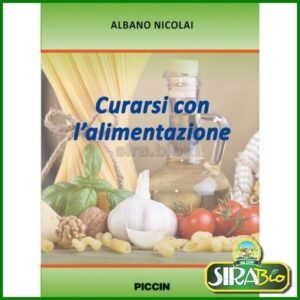 Libro: ''Curarsi con l'Alimentazione''
